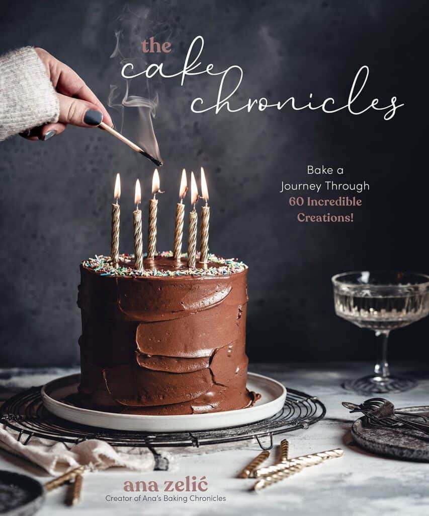 Carte The cake chronicles bake a journey through 60 incredible creations